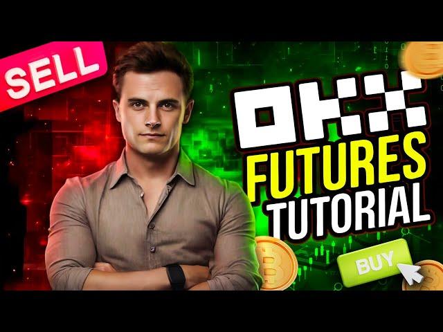 OKX Futures Trading for Beginners. How to Trade Futures on OKX