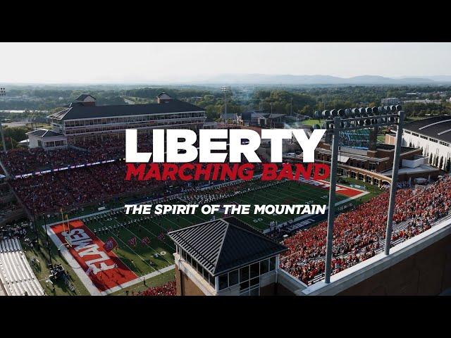 Liberty University | The Spirit of the Mountain Marching Band