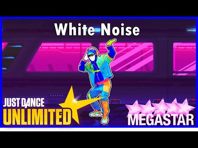 Just Dance Unlimited - White Noise by Disclosure Ft. AlunaGeorge