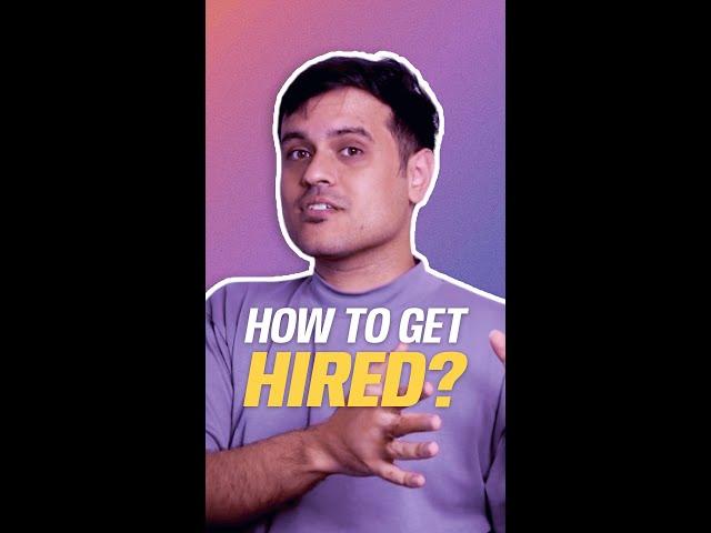 ‍  How to get hired as a designer?