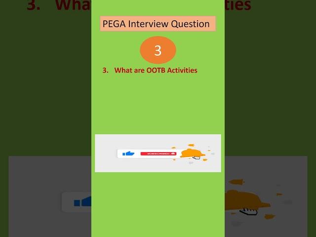 question - 3 pega interview questions #pega #Activity   pega interview questions
