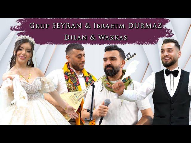 Dilan & Wakkas - Grup SEYRAN feat. Ibrahim DURMAZ - Adıyaman Balyan Dügünü / cemvebiz production®