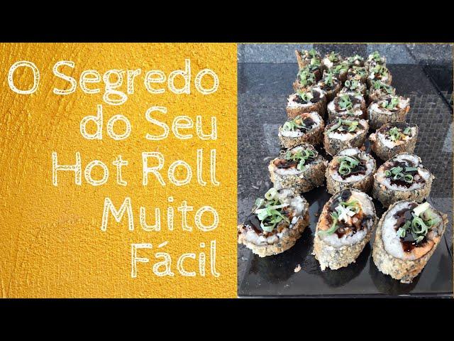 O Segredo do Seu Hot Roll Muito Fácil - WiFi na Cozinha (*)