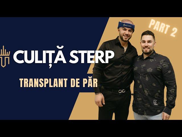 Transplant de par | Culita Sterp & DR. Motora | part 2