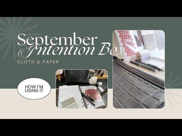 Cloth & Paper's September Box & How I'm Using it!