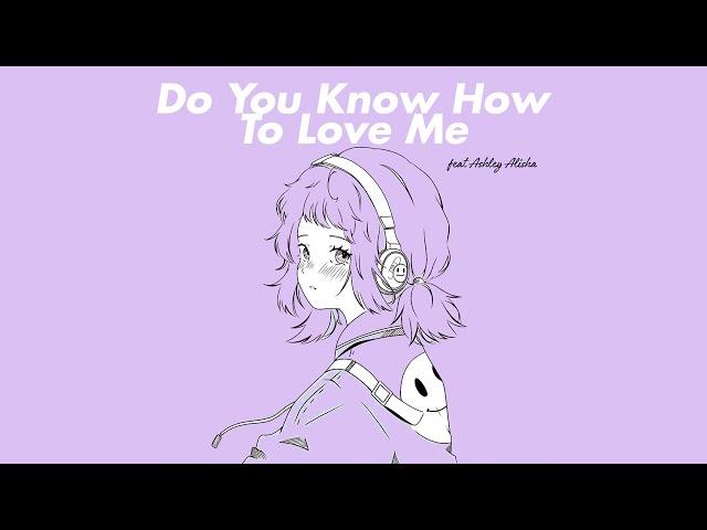 Henry Young & Ashley Alisha - Do You Know How To Love Me