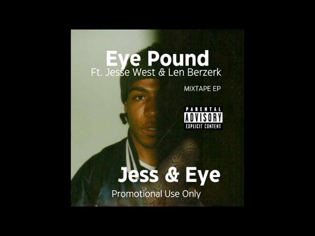 Eye Pound - Jess & Eye (Mixtape EP)