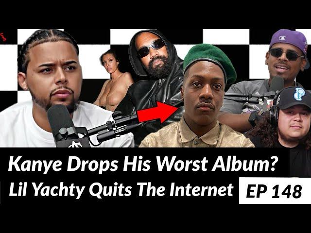 Kanye Drops His Worst Album? Everyone Hates Lil Yachty | Club Ambition Podcast Episode 148