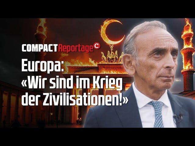 Éric Zemmour: «Im Krieg der Zivilisationen»