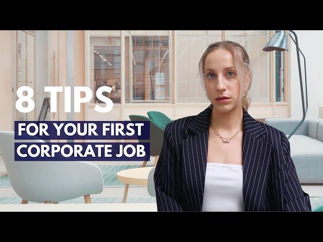 STOP making THESE mistakes in your FIRST corporate job | 8 TIPS TO  CONQUER 