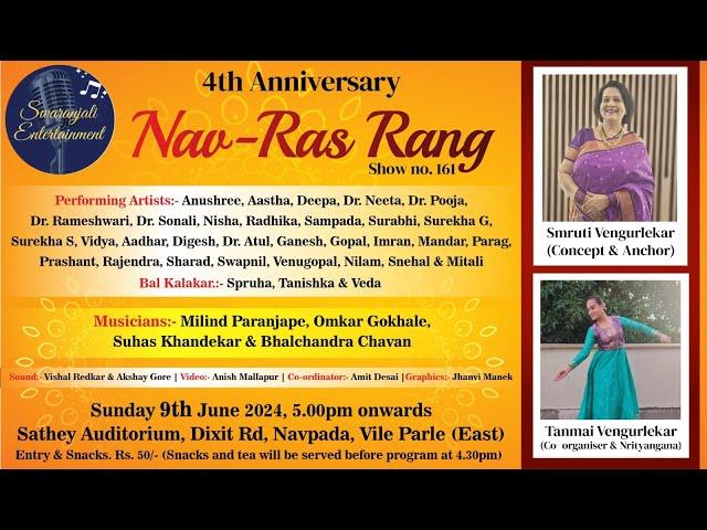 4th Anniversary "Nav-Ras Rang" of SWARANJALI ENTERTAINMENT, A show with Live Musicians on 09.06.2024