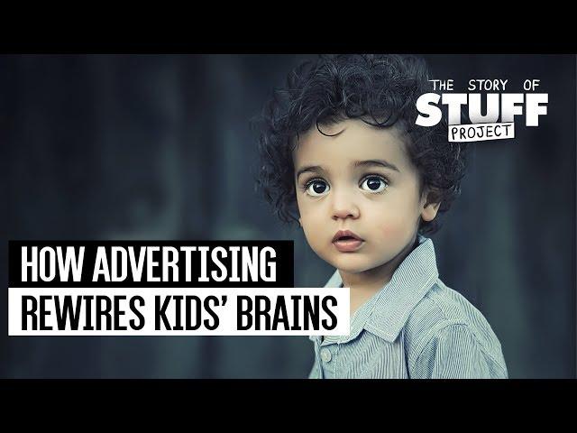 How Advertising Rewires Kids' Brains