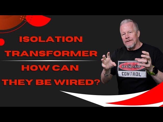 Isolation Transformers  and How they Can be wired #isolationtransformer