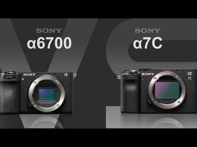 Sony alpha a6700 vs Sony alpha a7C