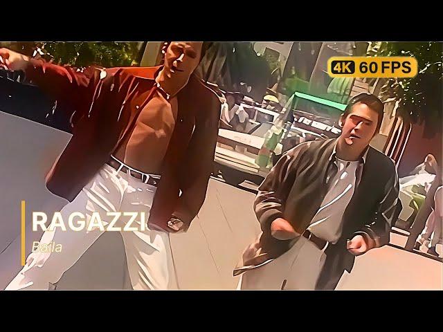 Ragazzi - Baila 4K 60FPS