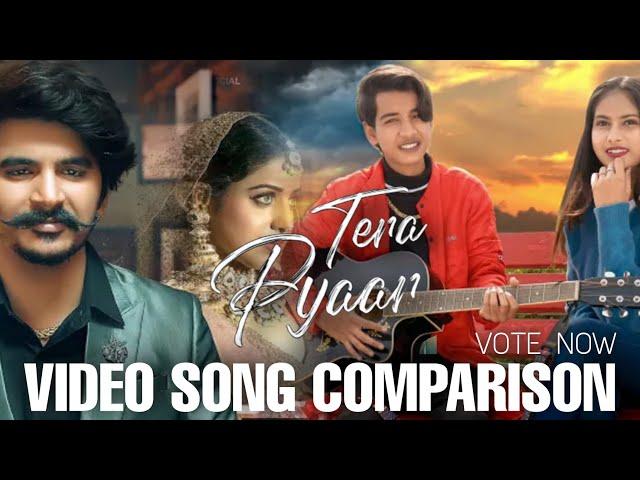 HARSHIT OFFICIAL VS GULZAR CHANNIWALA | TERA PYAR | NEW HARYANVI SONG | COMPARISON