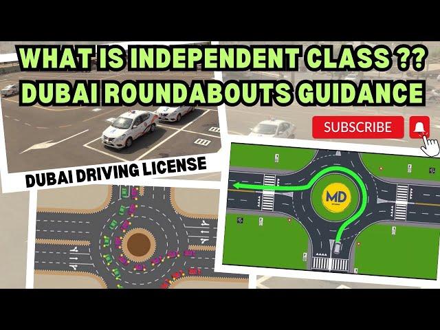 DUBAI "DRIVING INDEPENDENT CLASS". ROUNDABOUTS/LANE FULL INFO. PREPARATION FOR FINAL ROAD TEST