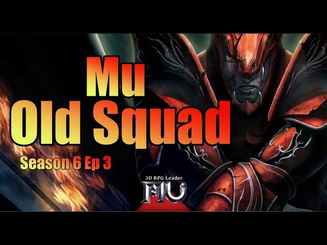 Mu Old Squad Season 6 Ep 3 | Exp x5000 MU Online | MerlanTV