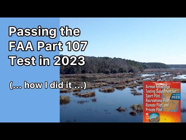 Passing the FAA Part 107 test in 2023