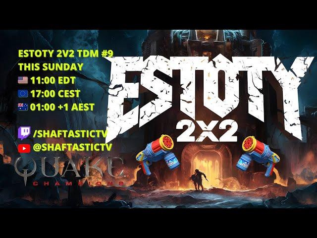 Estoty 2v2 TDM #9 | QUAKE CHAMPIONS | 4k stream | #quakechampions #quake