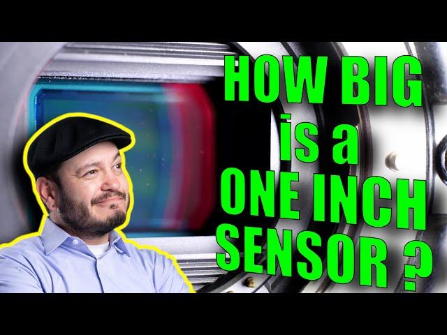 How big is a 1" Camera Sensor? Why do we call it 'One Inch'?