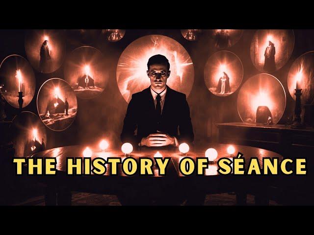 The Fascinating History and Step-by-Step Guide to Séances