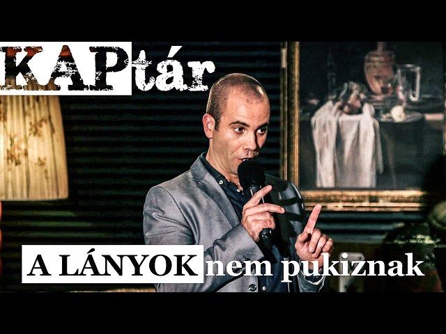 A lányok nem pukiznak (KAPtár02) by Kovács András Péter