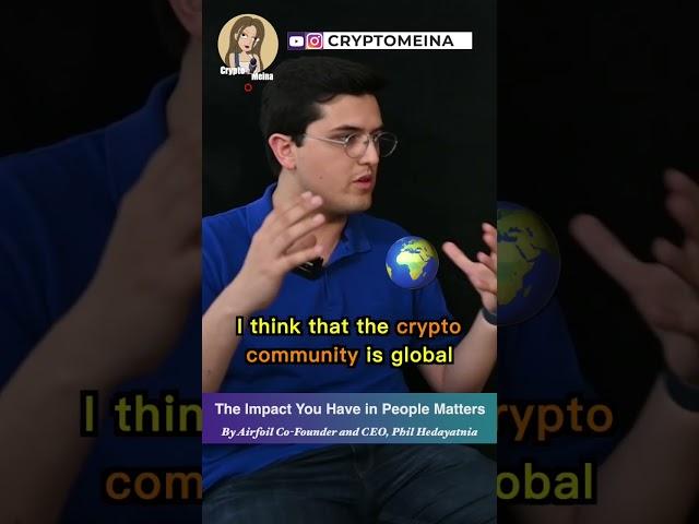 1/2 The Impact You have in People Matters by Phil Hedayatnia, Airfoil Founder | Crypto Meina Reels