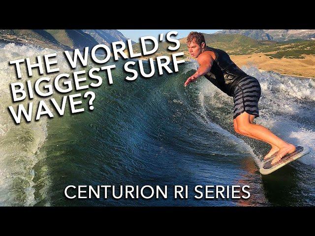 The Worlds Biggest Surf Wave? Centurion Ri230 / Ri245 / Ri265 Wakesurf Wave