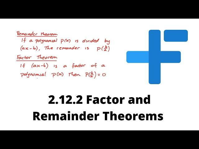 2.12.2 Factor and Remainder Theorems | IB Math AA | Mr. Flynn IB