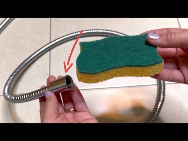  Insert the sponge into the shower tube and a miracle will happen !