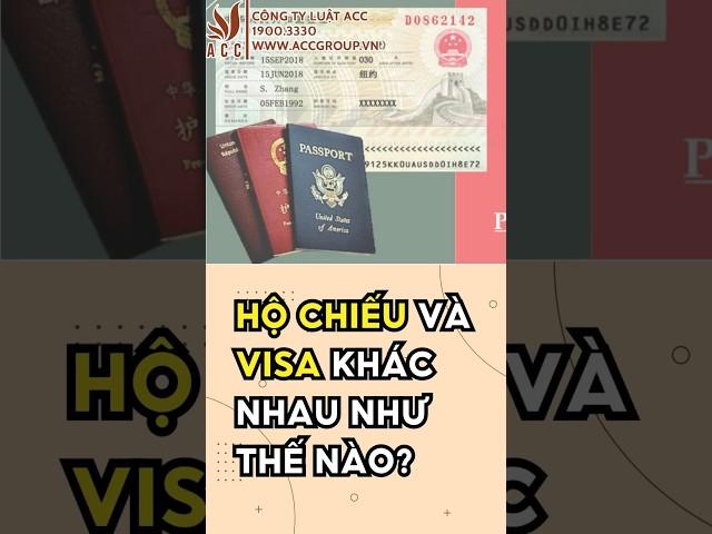 Hộ chiếu và Visa khác nhau như thế nào? #trending #congtyluatacc #tintuc