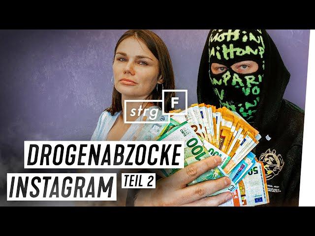 Instagram: Abzocke mit Drogen | STRG_F