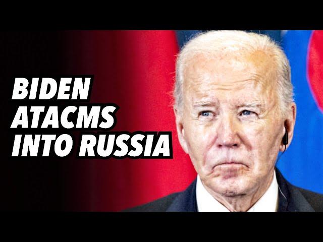 BIDEN lame duck, approves ATACMS strikes into Russia