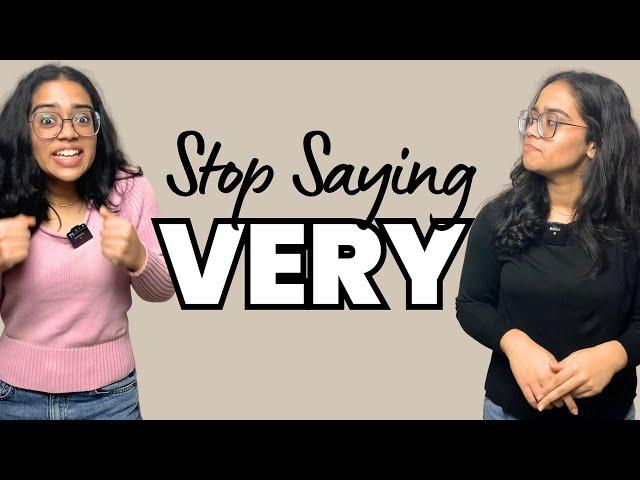  Stop Saying VERY Now!! Use These Advanced English Words #learnenglish #speakenglish #vocabulary