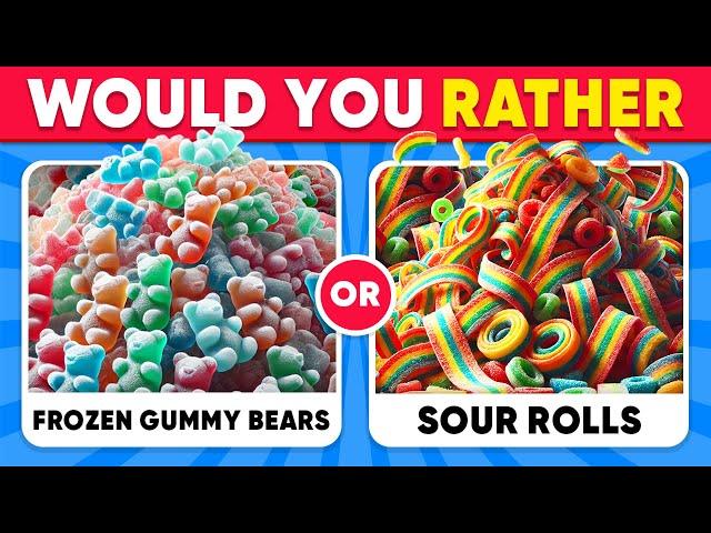 Would You Rather Viral Candy & Sweet Edition ️ Daily Quiz