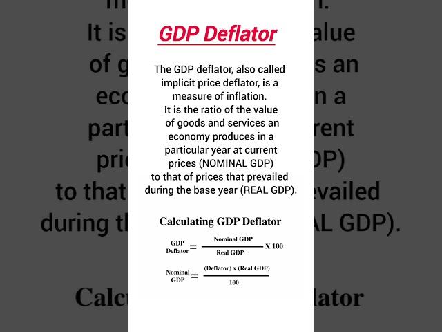 What is GDP Deflator ? Measure of inflation #gdpdeflator #inflation #gdp #realgdp #nominalgdp