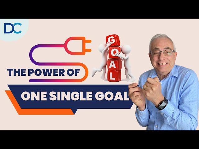 The Power Of One Single Goal - Don Crowther