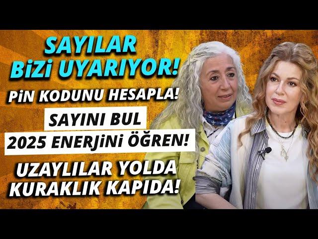 Sayılar Uyarıyor Pin Kodunu Hesapla Sayını Bul 2025 Enerjini Öğren Uzaylılar Yolda Kuraklık Kapıda