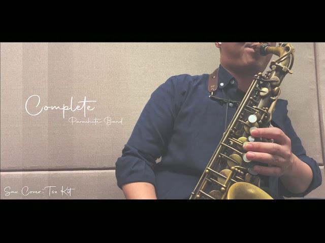 Complete - Parachute Band 【Sax Cover】