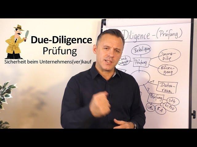 Due-Diligence-Prüfung: Sicherheit beim Unternehmens(ver)kauf