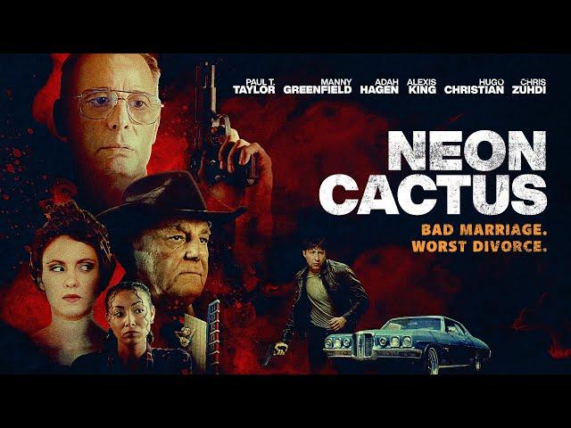 Neon Cactus (2023) | Full Movie