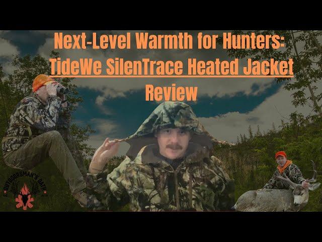 Next-Level Warmth for Hunters: TideWe SilenTrace Heated Jacket Review