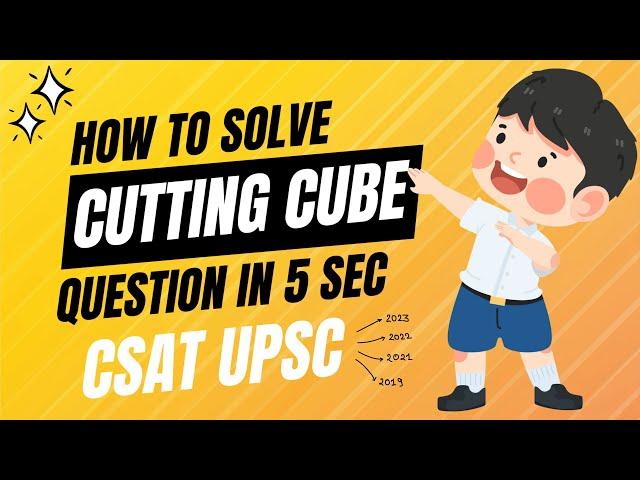 Don't miss this Trick of Cutting Cubes | CSAT Series Part-1 #upsc