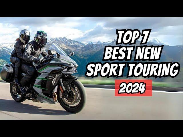 Top 7 BEST NEW TOURING MOTORCYCLE 2024