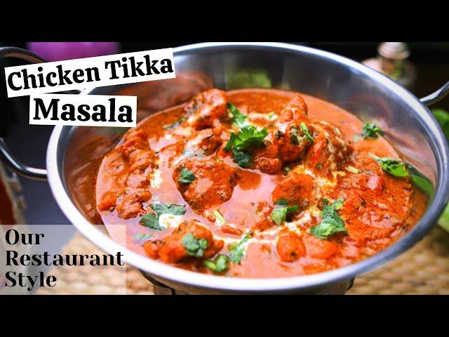 RESTAURANT STYLE CHICKEN TIKKA MASALA RECIPE || Authentic Chicken Tikka Masala || #DIFK