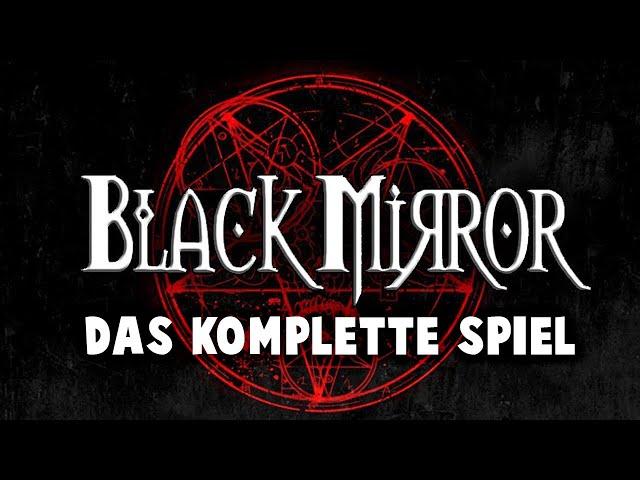 BLACK MIRROR 1 Full Game Gameplay Deutsch - Das komplette Spiel