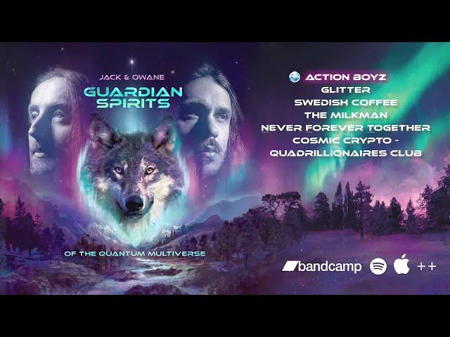 Jack & Owane - Guardian Spirits of the Quantum Multiverse