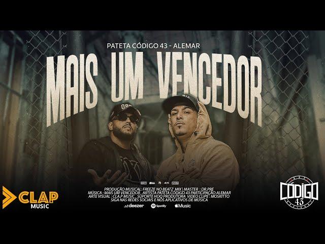 PATETA CÓDIGO 43 -  Mais um vencedor Feat Alemar  Vídeo Clipe