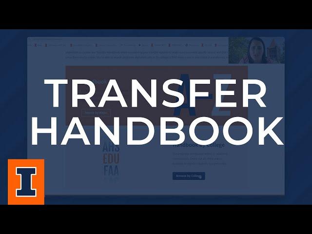 Illinois Admissions Guide: Transfer Handbook